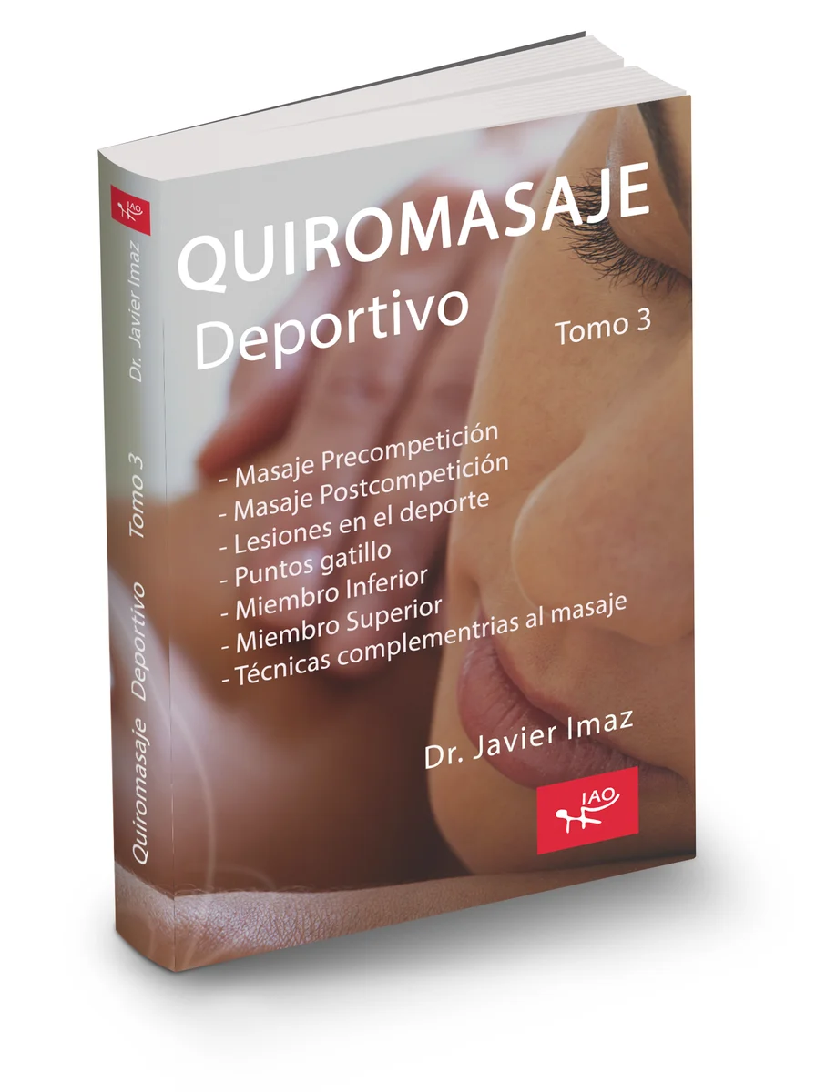 Quiromasaje Deportivo, tomo 3 del Dr. Javier Imaz